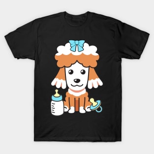 Cute poodle is a baby T-Shirt